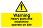 WC5337: Warning Heavy plant and machinery on site