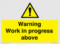 WC5790: Warning Work in progress above