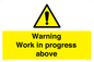 WC5790: Warning Work in progress above