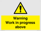 WC5790: Warning Work in progress above