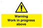WC5790: Warning Work in progress above