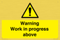 WC5790: Warning Work in progress above