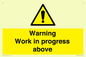 WC5790: Warning Work in progress above