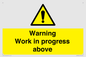 WC5790: Warning Work in progress above