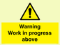 WC5790: Warning Work in progress above