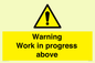 WC5790: Warning Work in progress above