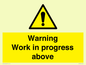 WC5790: Warning Work in progress above