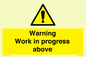 WC5790: Warning Work in progress above