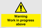 WC5790: Warning Work in progress above