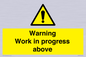 WC5790: Warning Work in progress above