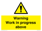 WC5790: Warning Work in progress above