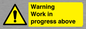 WC5790: Warning Work in progress above