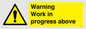 WC5790: Warning Work in progress above