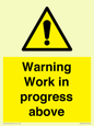 WC5790: Warning Work in progress above