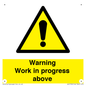 WC5790: Warning Work in progress above