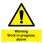 WC5790: Warning Work in progress above
