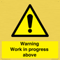 WC5790: Warning Work in progress above