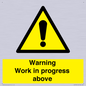 WC5790: Warning Work in progress above