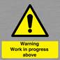 WC5790: Warning Work in progress above