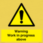 WC5790: Warning Work in progress above