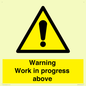 WC5790: Warning Work in progress above