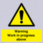 WC5790: Warning Work in progress above