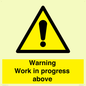 WC5790: Warning Work in progress above