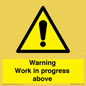 WC5790: Warning Work in progress above
