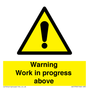 WC5790: Warning Work in progress above