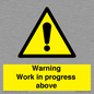 WC5790: Warning Work in progress above
