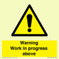 WC5790: Warning Work in progress above