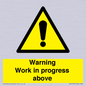 WC5790: Warning Work in progress above