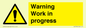 WC5794: Warning Work in progress