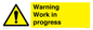 WC5794: Warning Work in progress