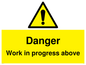 WC5795: Danger Work in progress above
