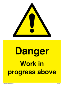 WC5795: Danger Work in progress above