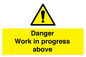 WC5795: Danger Work in progress above