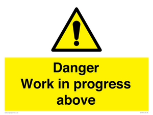 WC5795: Danger Work in progress above