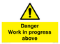 WC5795: Danger Work in progress above