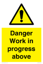 WC5795: Danger Work in progress above