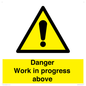 WC5795: Danger Work in progress above