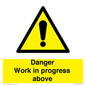 WC5795: Danger Work in progress above