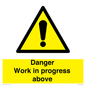WC5795: Danger Work in progress above