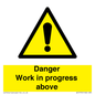 WC5795: Danger Work in progress above