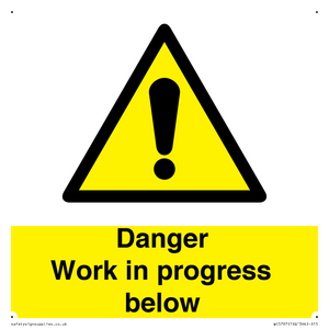 WC5797: Danger Work in progress below