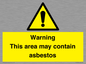WC7854: Warning This area may contain asbestos