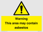 WC7854: Warning This area may contain asbestos
