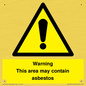 WC7854: Warning This area may contain asbestos