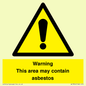 WC7854: Warning This area may contain asbestos