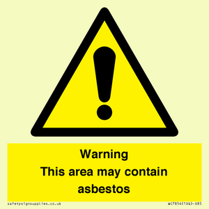 WC7854: Warning This area may contain asbestos